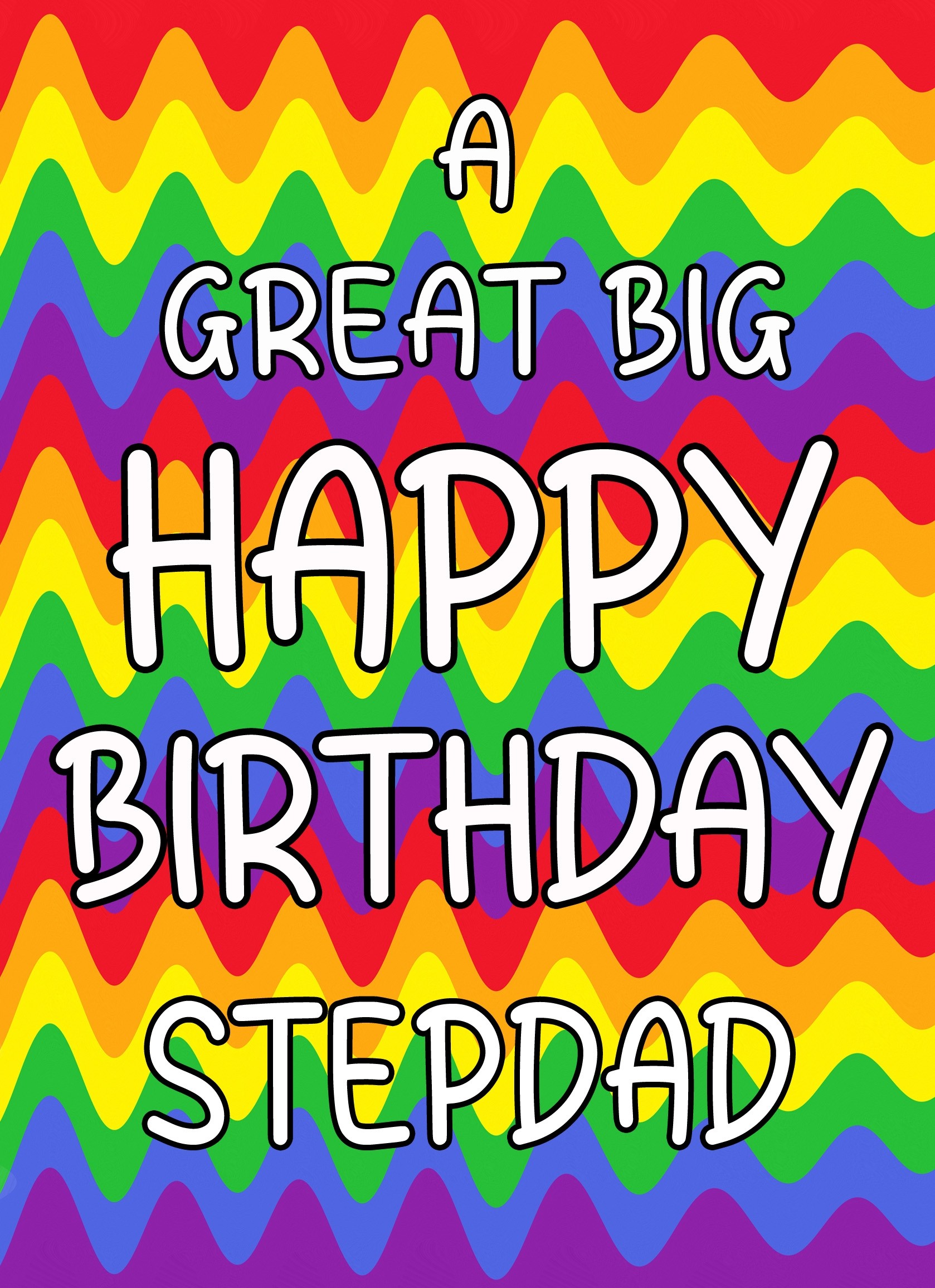 Happy Birthday 'Step Dad' Greeting Card (Rainbow)