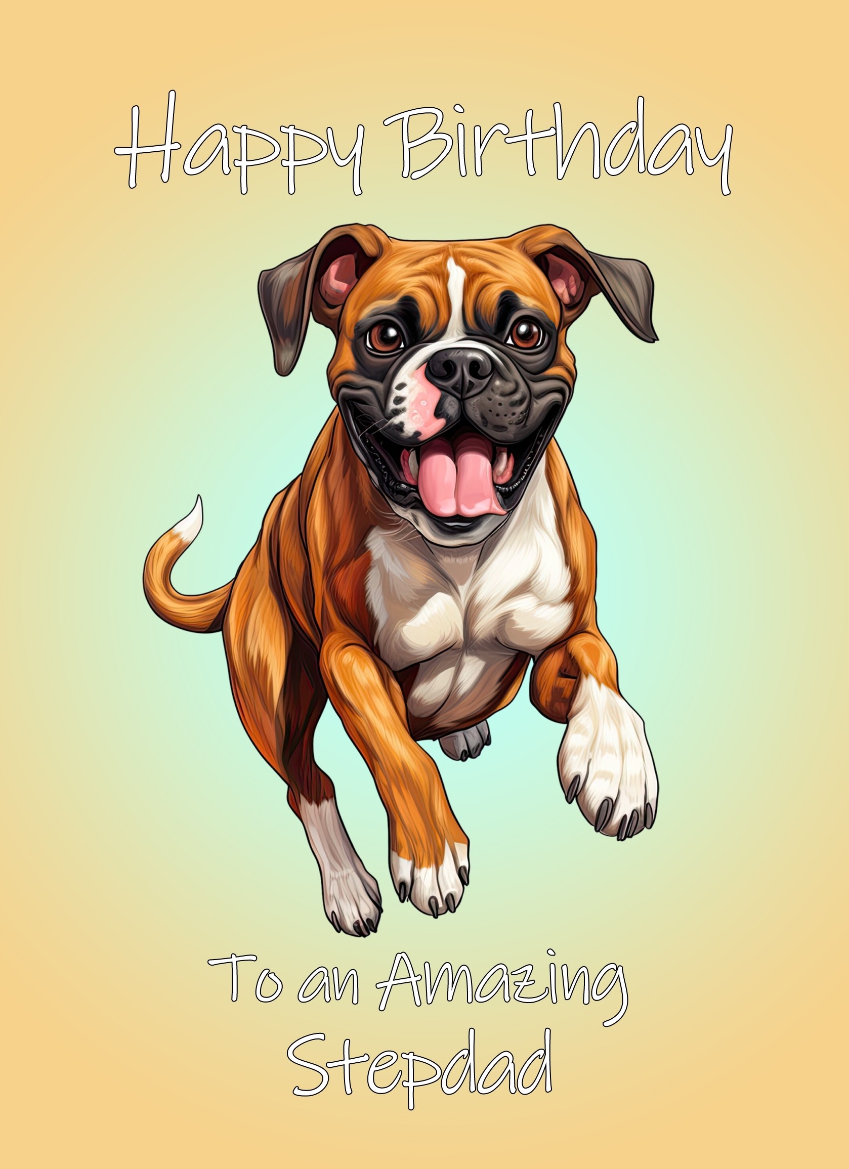 Boxer Dog Birthday Card For Stepdad