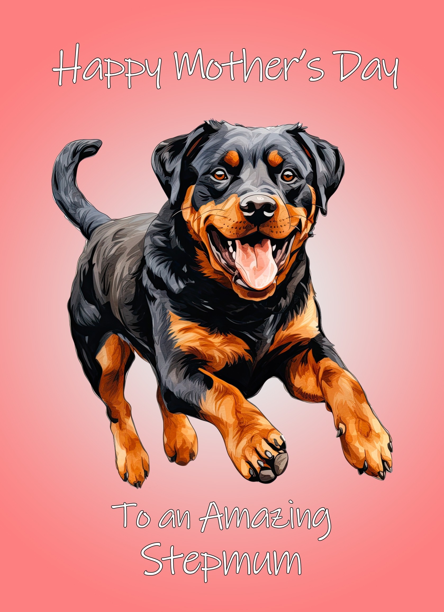 Rottweiler Dog Mothers Day Card For Stepmum