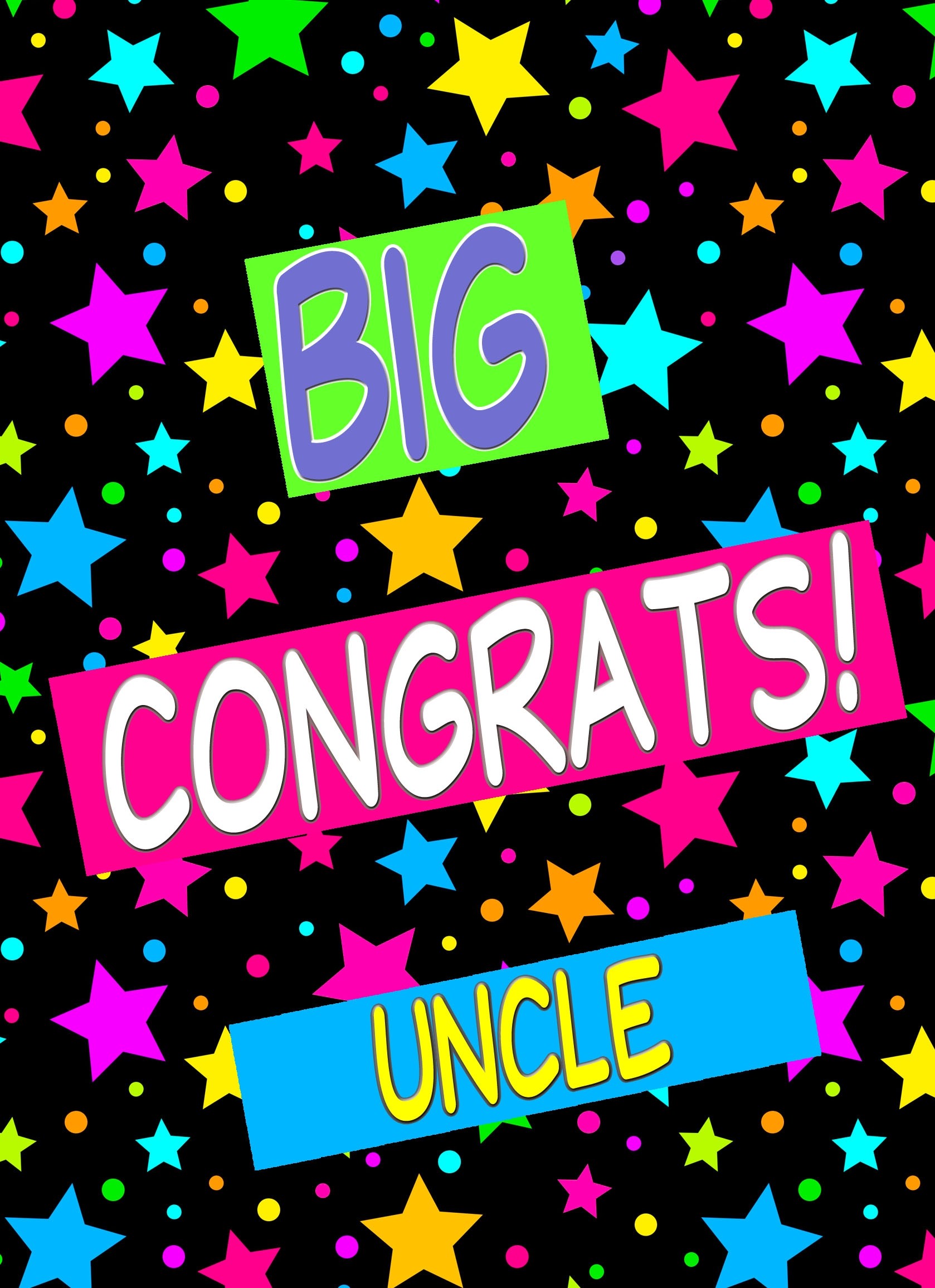 Congratulations Card For Uncle (Stars)