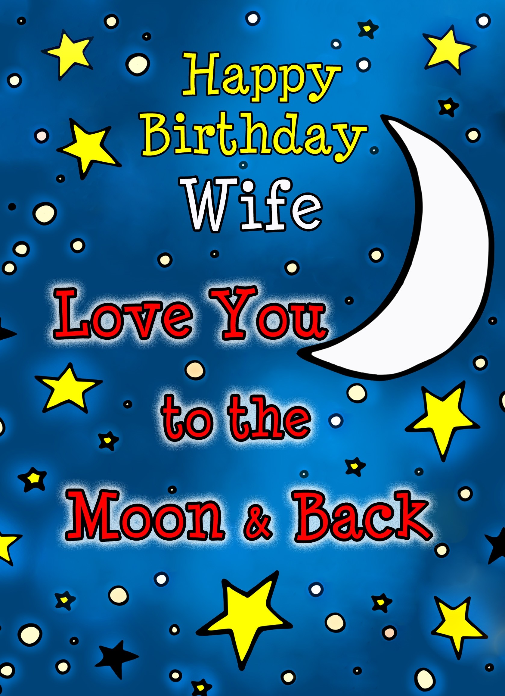 Birthday Card for Wife (Moon and Back) 