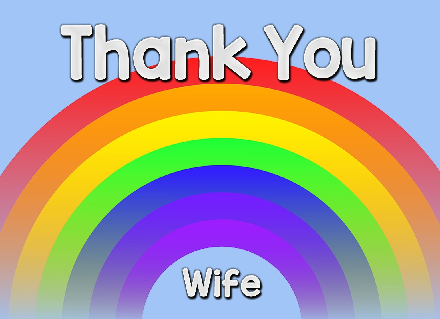 Thank You 'Wife' Rainbow Greeting Card