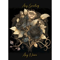 Personalised Gothic Rose Flower Colourful Art Fantasy Greeting Card (Birthday, Fathers Day, Any Occasion)