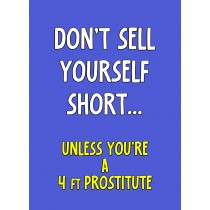 Funny Rude Quote Greeting Card (Design 1)