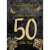 Personalised Golden 50th Wedding Anniversary Card (For Special Husband)