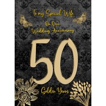Golden 50th Wedding Anniversary Card (Special Wife)