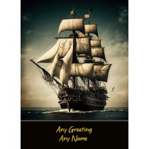 Personalised Pirate Ship Art Fantasy Greeting Card (Birthday, Fathers Day, Any Occasion)