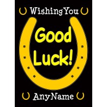 Personalised Good Luck Card (Wishing You)