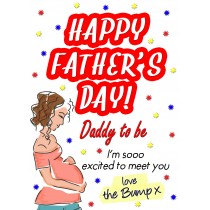 From The Bump Pregnancy Fathers Day Card (Daddy, White)