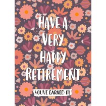 Happy Retirement Congratulations Card (Earned It)