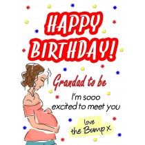 From The Bump Pregnancy Birthday Card (Grandad, White)