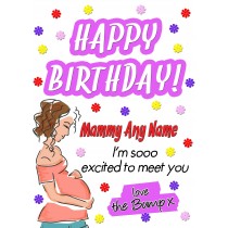 Personalised From The Bump Pregnancy Birthday Card (Mammy, White)