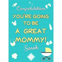 Personalised Baby Pregnancy Congratulations Card (Mommy)