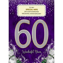 Diamond 60th Wedding Anniversary Card (Special Wife)