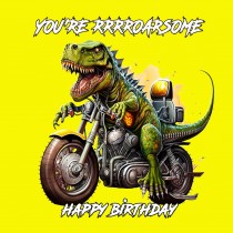 Dinosaur Funny T Rex Birthday Card 6