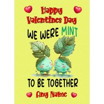 Personalised Funny Pun Valentines Day Card (Mint to Be)
