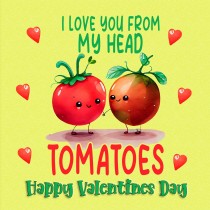 Funny Pun Valentines Day Square Card (Tomatoes)