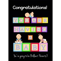 You're Having a Baby Pregnancy Congratulations Card (Black)