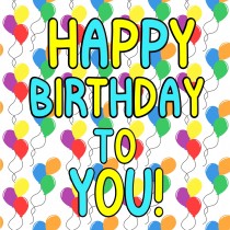 Happy Birthday Greeting Card (Square, Balloon)