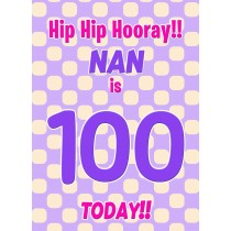 Nan 100th Birthday Card (Purple Spots)