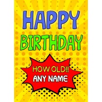 Personalised Happy Birthday Greeting Card (How Old)