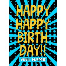 Personalised Happy Birthday Greeting Card (Blue)