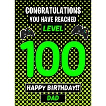 Dad 100th Birthday Card (Level Up Gamer)