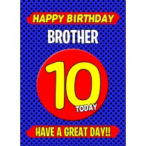 Brother 10th Birthday Card (Blue)