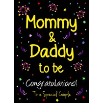 Mommy and Daddy to be Baby Pregnancy Congratulations Card 
