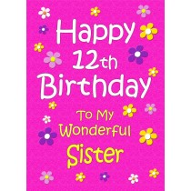 Sister 12th Birthday Card (Pink)