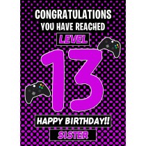 Sister 13th Birthday Card (Level Up Gamer)