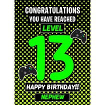 Nephew 13th Birthday Card (Level Up Gamer)