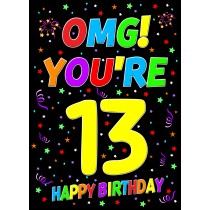 13th Birthday Card (OMG)