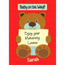 Personalised Maternity Leaving Baby Pregnancy Card (Enjoy)