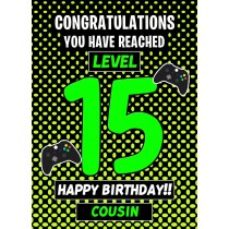Cousin 15th Birthday Card (Level Up Gamer)