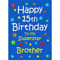 Brother 15th Birthday Card (Blue)
