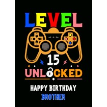 Brother 15th Birthday Card (Gamer, Design 4)