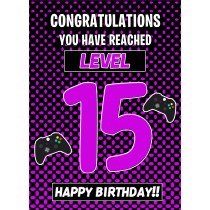 15th Level Gamer Birthday Card