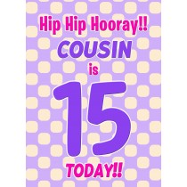 Cousin 15th Birthday Card (Purple Spots)