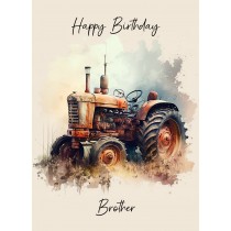 Tractor Birthday Card for Brother
