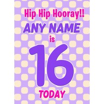 Personalised 16 Today Birthday Card (Purple)