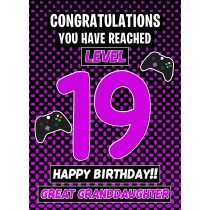 Great Granddaughter 19th Birthday Card (Level Up Gamer)