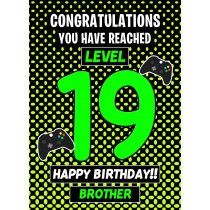 Brother 19th Birthday Card (Level Up Gamer)