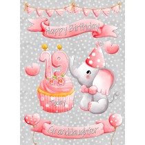 Granddaughter 19th Birthday Card (Grey Elephant)