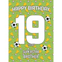 19th Birthday Football Card for Brother
