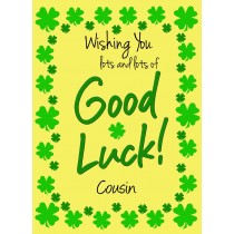 Good Luck Card for Cousin (Yellow) 