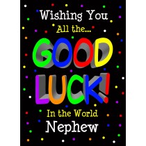 Good Luck Card for Nephew (Black) 
