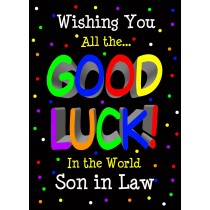 Good Luck Card for Son in Law (Black) 