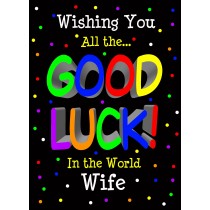 Good Luck Card for Wife (Black) 