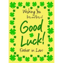 Good Luck Card for Father in Law (Yellow) 